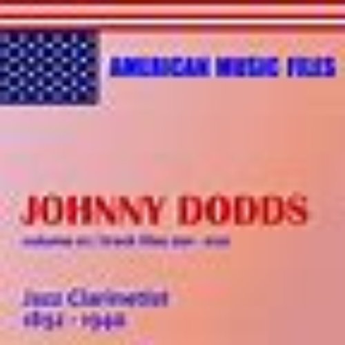 Johnny Dodds - Volume 1 (MP3 Album)