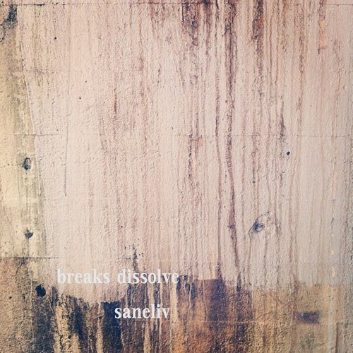 Breaks Dissolve