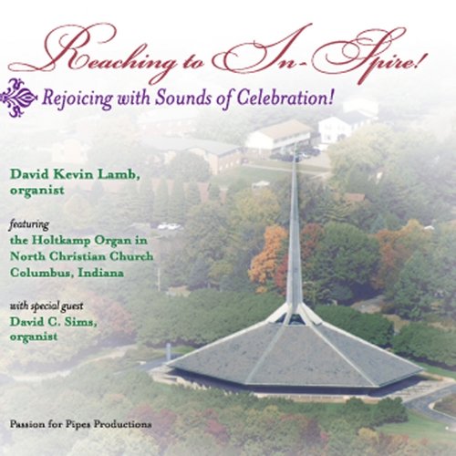 Reaching to in-Spire! - Rejoicing With Sounds of Celebration!