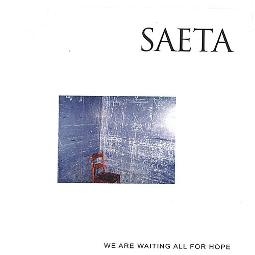 We Are Waiting All For Hope