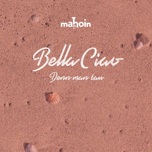 Bella Ciao (Denn man tau) - EP