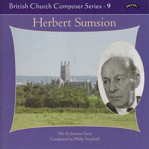 British Church Music Series 9: Music of Herbert Sumsion