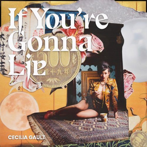 If You're Gonna Lie - Single