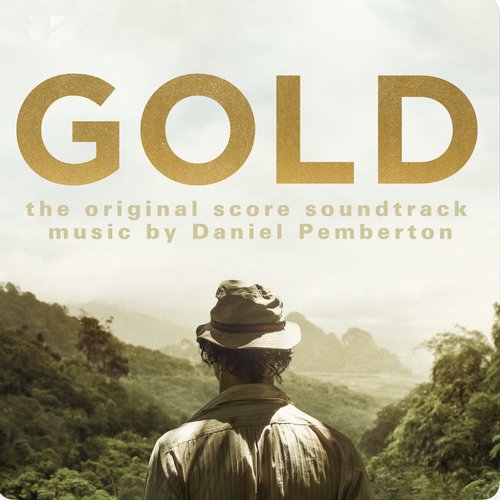 Gold (The Original Score Soundtrack)