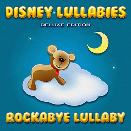 Disney Lullabies (Deluxe Edition)