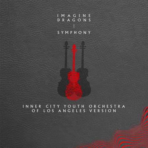 Symphony (Inner City Youth Orchestra of Los Angeles Version)