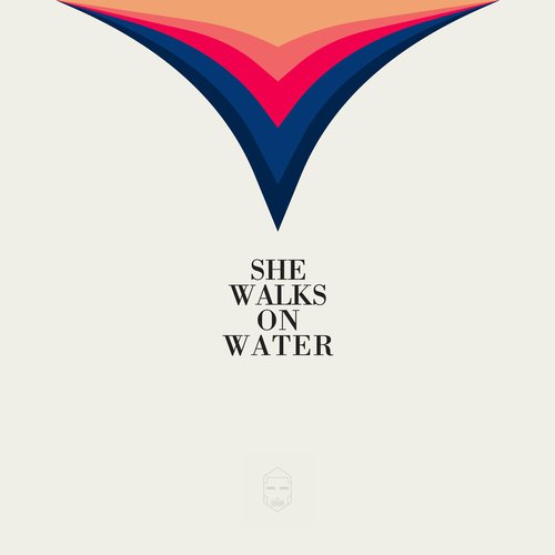 She Walks On Water