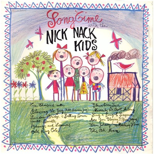 Songtime with the Nick Nack Kids (Remastered)