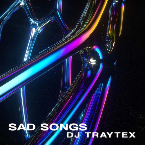 Sad Songs - Single