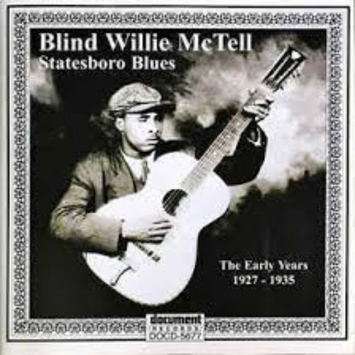 Statesboro Blues: The Early Years 1927-1935