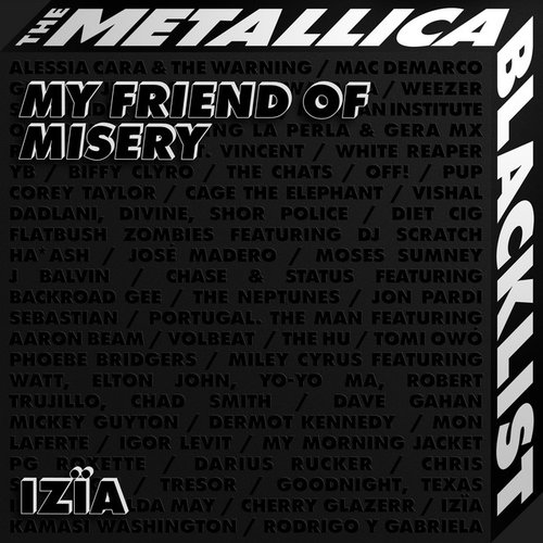 My Friend of Misery - Single
