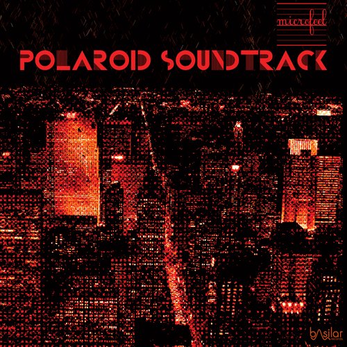 Polaroid Soundtrack