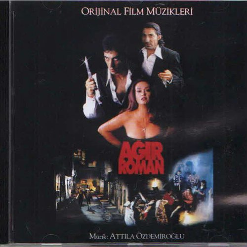 Ağır Roman (Orijinal Film Müzikleri)
