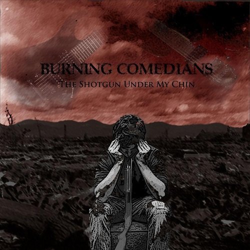 The Shotgun Under My Chin