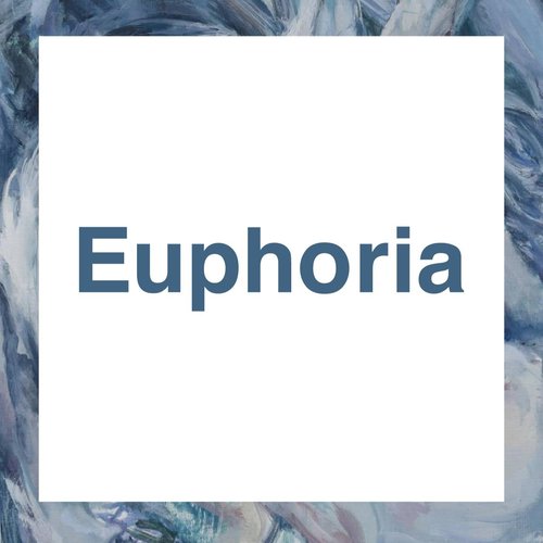 Euphoria
