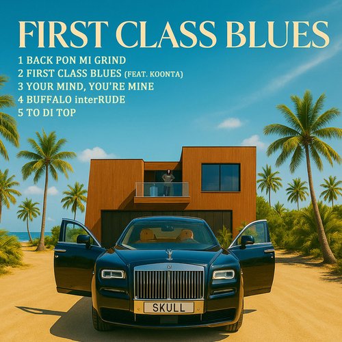 FIRST CLASS BLUES