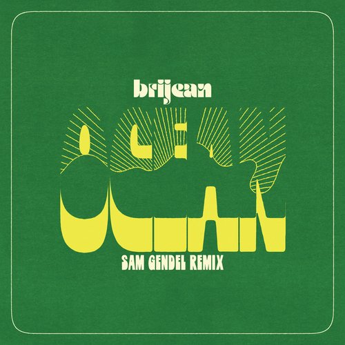 Ocean (Sam Gendel Remix)
