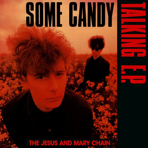 Some Candy Talking EP