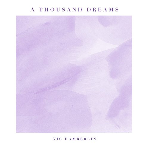 A Thousand Dreams