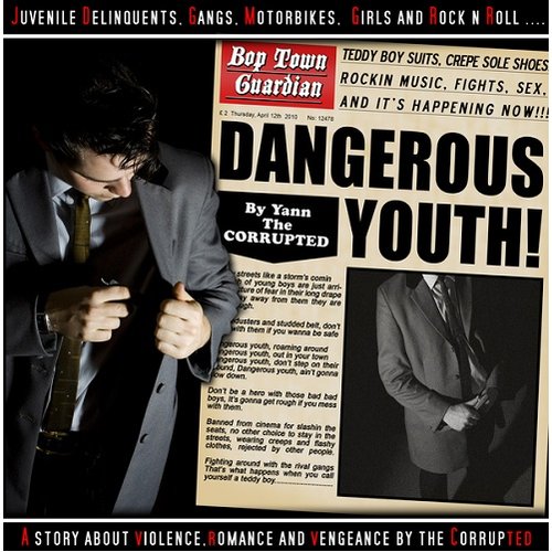 Dangerous Youth