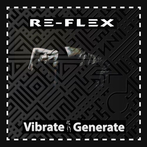 Vibrate Generate