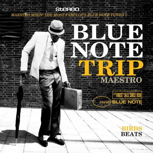 Blue Note Trip, Volume 7: Birds / Beats