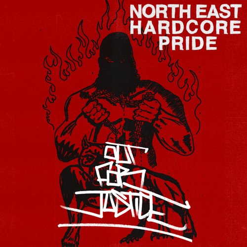 North East Hardcore Pride [Explicit]