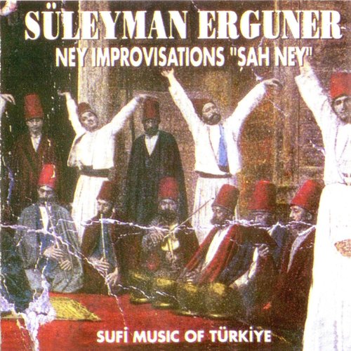 Şah Ney (Ney Improvisations)