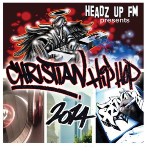 Christian Hip Hop 2014