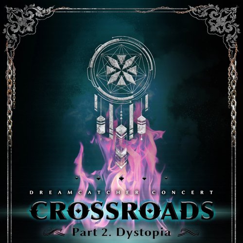 CROSSROADS Part 2: Dystopia