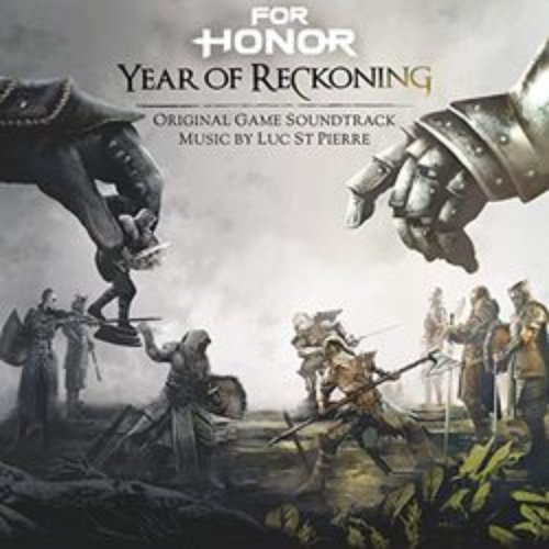 For Honor: Year of Reckoning (Original Game Soundtrack)