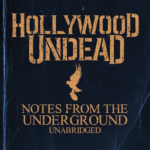Notes from the Underground - Unabridged (Deluxe Edition)