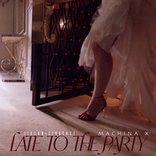 Late To The Party (Remix)