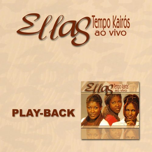 Tempo Kairós (Playback)