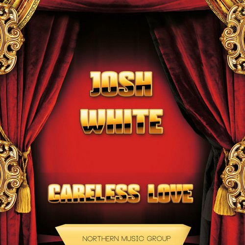 Careless Love