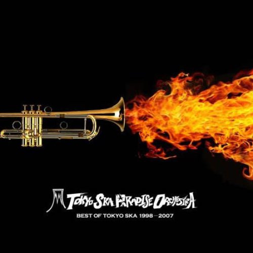 BEST OF TOKYO SKA 1998-2007 [Disc 1]