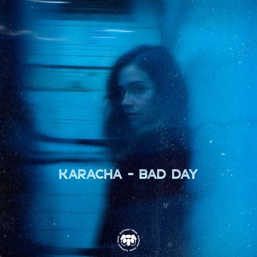 Bad Day