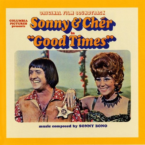 Good Times (Original Film Soundtrack)