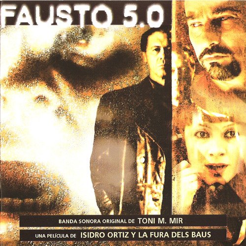 Fausto 5.0 (Film Original Soundtrack)