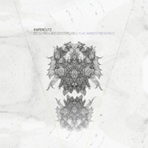 Do Outro Lado Do Espelho (Lylac Ambient Reworks)