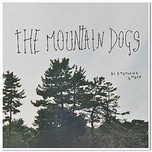 The Mountain Dogs