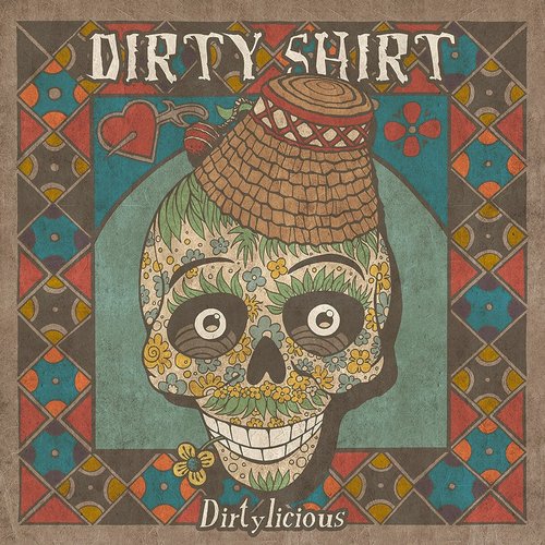 Dirtylicious