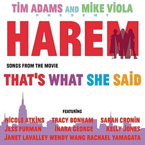 Tim Adams and Mike Viola's HAREM: Songs From The Movie "That's What She Said"