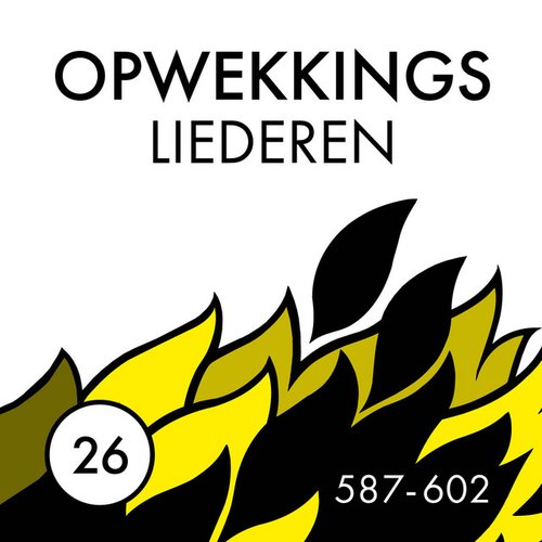 Opwekkingsliederen 26 (587-602)