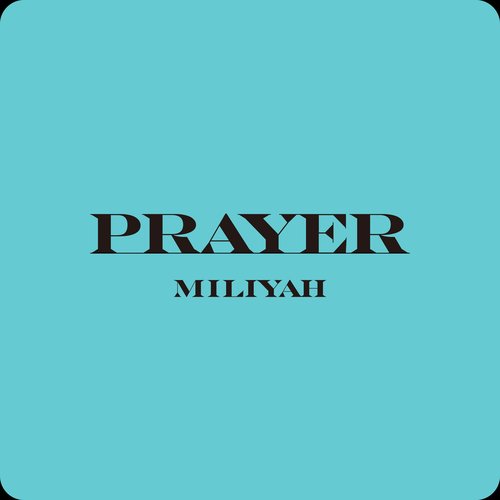 PRAYER - Single