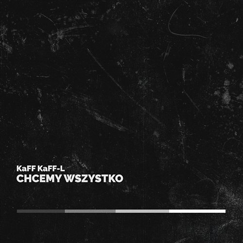 Chcemy wszystko