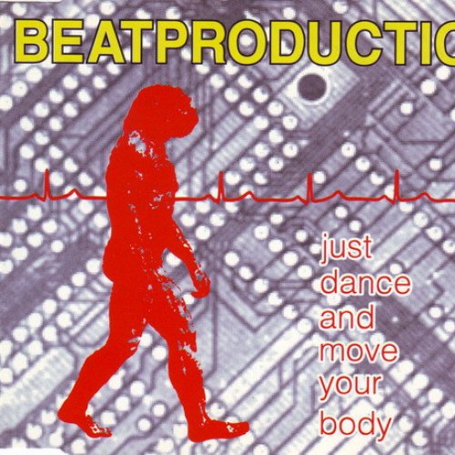 Just Dance And Move Your Body — Beatproduction | Last.fm