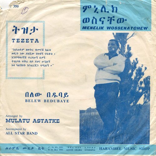 Belew Bedubaye / Tezeta