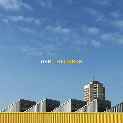 Aero Reworks