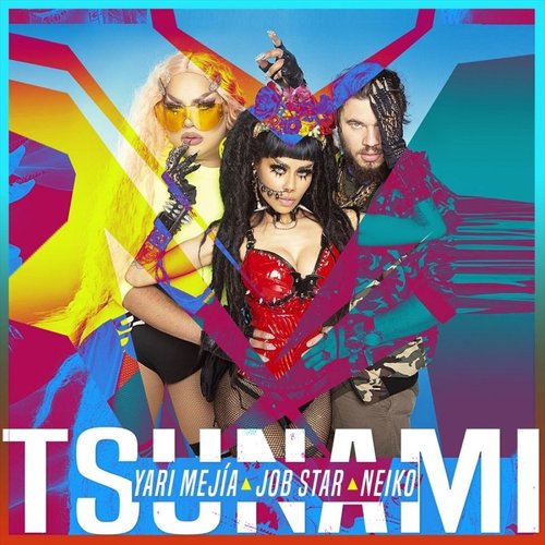 Tsunami (feat. Job Star & Neiko) - Single